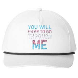 You Will Have To Go Through Me Funny Lgbtq Transg Pride Flag Snapback Five-Panel Rope Hat