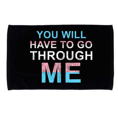 You Will Have To Go Through Me Lgbtq Ally Statrement Microfiber Hand Towel