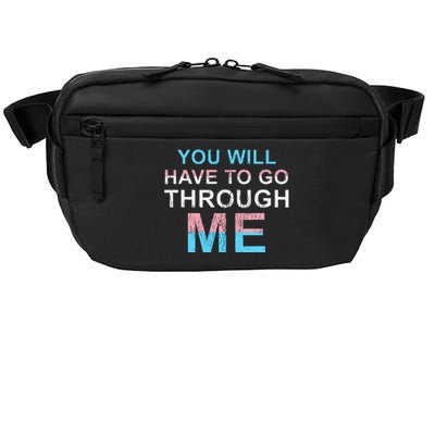 You Will Have To Go Through Me Lgbtq Ally Statrement Crossbody Pack