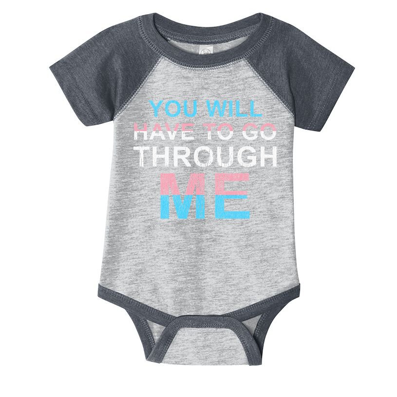 You Will Have To Go Through Me Lgbtq Ally Statrement Infant Baby Jersey Bodysuit