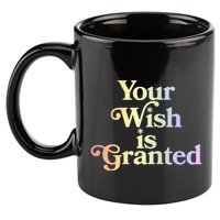Your Wish Is Granted 11oz C Handle Ceramic Mug