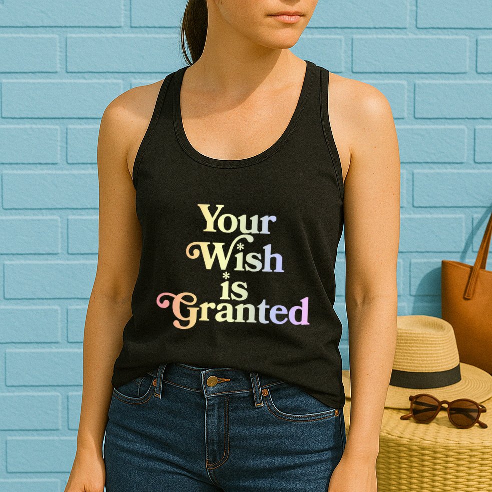 Your Wish Is Granted Womens Tank Top