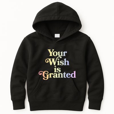 Your Wish Is Granted Kids Hoodie