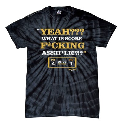 Yeah What Is Score Fucking Tie-Dye T-Shirt