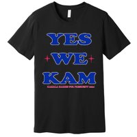 Yes We Kam Madam Harris Fun Premium T-Shirt