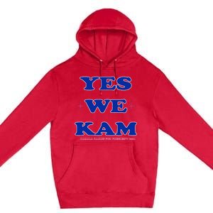 Yes We Kam Madam Harris Fun Premium Pullover Hoodie