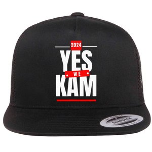 Yes We Kam! Vote Kamala Harris 2024 Flat Bill Trucker Hat