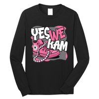 Yes We Kam Long Sleeve Shirt