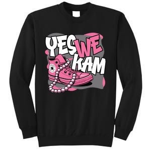 Yes We Kam Tall Sweatshirt