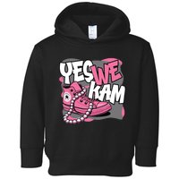 Yes We Kam Toddler Hoodie