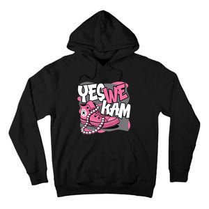 Yes We Kam Tall Hoodie