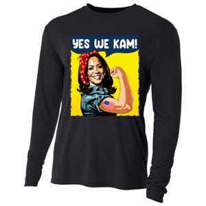 Yes We Kam Rosie The Riveter For President Kamala Harris Cooling Performance Long Sleeve Crew