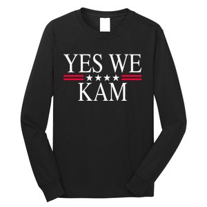 Yes We Kam Saying Quote Long Sleeve Shirt