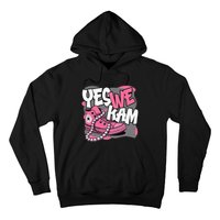 Yes We Kam Hoodie