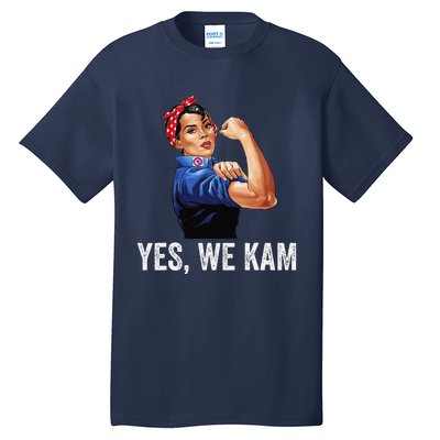 Yes We Kam 2024 Kamala Harris For President Elect Campaign Tall T-Shirt