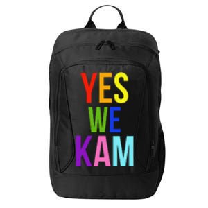 Yes We Kam Democrat Party Kamala Hariss Vote 2024 City Backpack