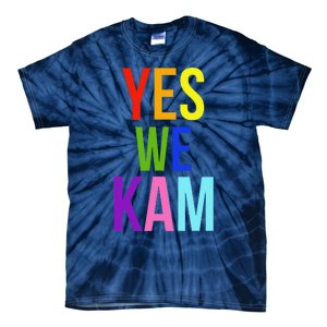 Yes We Kam Democrat Party Kamala Hariss Vote 2024 Tie-Dye T-Shirt