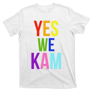 Yes We Kam Democrat Party Kamala Hariss Vote 2024 T-Shirt