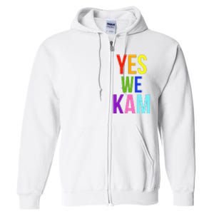 Yes We Kam Democrat Party Kamala Hariss Vote 2024 Full Zip Hoodie