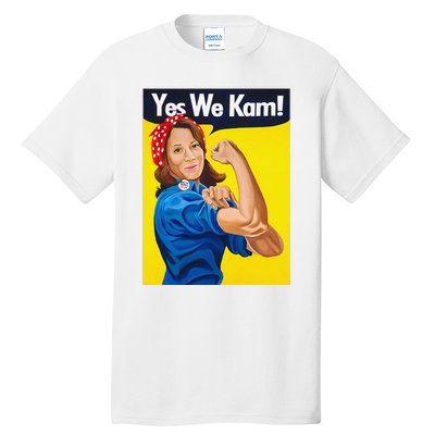 Yes We Kam Vote Madam Kamala Harris President Election Tall T-Shirt