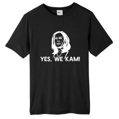 Yes We Kam! Elect Vice President Kamala Harris Meme Meaningful Gift Tall Fusion ChromaSoft Performance T-Shirt