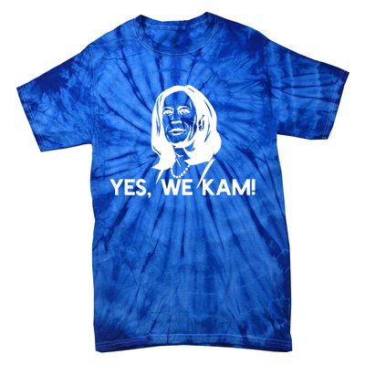 Yes We Kam! Elect Vice President Kamala Harris Meme Meaningful Gift Tie-Dye T-Shirt