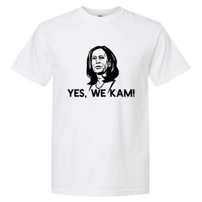 Yes We Kam! Elect Vice President Kamala Harris Meme Meaningful Gift Garment-Dyed Heavyweight T-Shirt