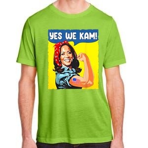 Yes We Kam Madam Harris Funny Saying Quote Kalama President Adult ChromaSoft Performance T-Shirt