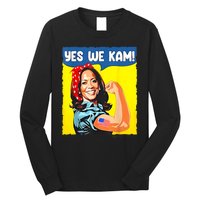 Yes We Kam Madam Harris Funny Saying Quote Kalama President Long Sleeve Shirt