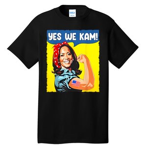 Yes We Kam Madam Harris Funny Saying Quote Kalama President Tall T-Shirt