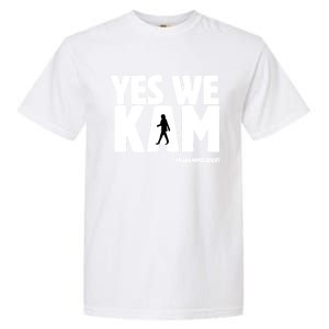 Yes We Kam Gift Garment-Dyed Heavyweight T-Shirt