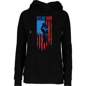 Yes We Kam Harris For President 2024 Political Election Premium Womens Funnel Neck Pullover Hood