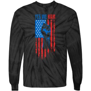 Yes We Kam Harris For President 2024 Political Election Premium Tie-Dye Long Sleeve Shirt