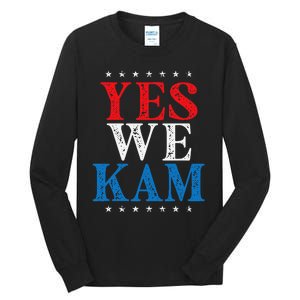 Yes We Kam Saying Quote Tall Long Sleeve T-Shirt