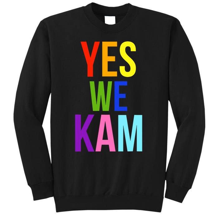 Yes We Kam Democrat Party Kamala Hariss Vote 2024 Tall Sweatshirt