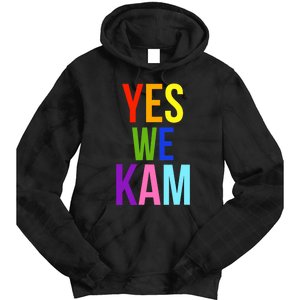 Yes We Kam Democrat Party Kamala Hariss Vote 2024 Tie Dye Hoodie