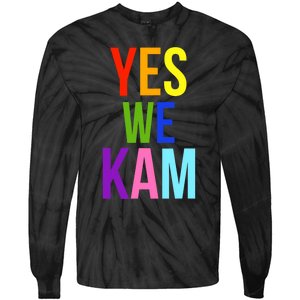 Yes We Kam Democrat Party Kamala Hariss Vote 2024 Tie-Dye Long Sleeve Shirt