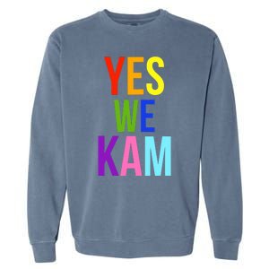 Yes We Kam Democrat Party Kamala Hariss Vote 2024 Garment-Dyed Sweatshirt