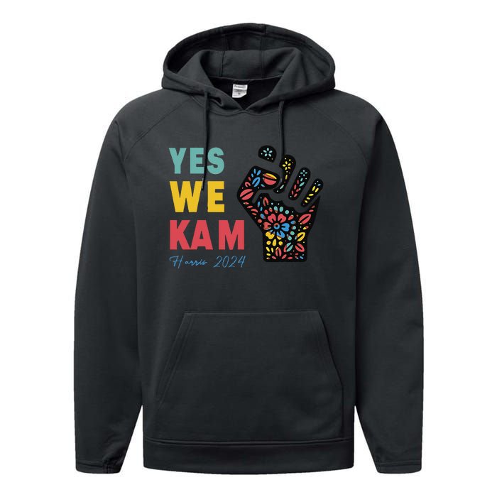 Yes We Kam Kamala Harris 2024 Performance Fleece Hoodie