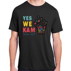 Yes We Kam Kamala Harris 2024 Adult ChromaSoft Performance T-Shirt