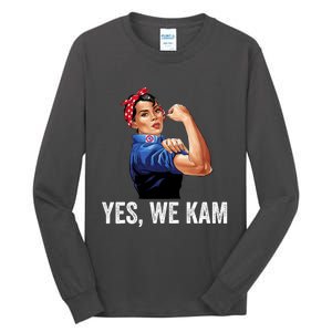 Yes We Kam 2024 Kamala Harris For President Elect Campaign Tall Long Sleeve T-Shirt