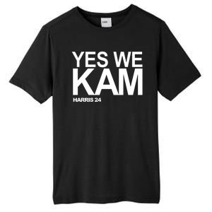 Yes We Kam Harris 2024 Pro Kamala Tall Fusion ChromaSoft Performance T-Shirt