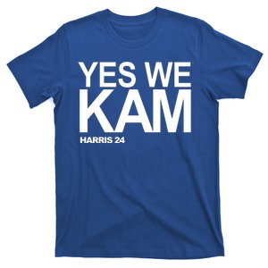 Yes We Kam Harris 2024 Pro Kamala T-Shirt