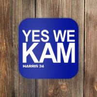 Yes We Kam Harris 2024 Pro Kamala Coaster