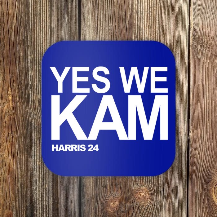 Yes We Kam Harris 2024 Pro Kamala Coaster