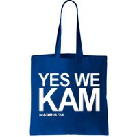 Yes We Kam Harris 2024 Pro Kamala Tote Bag