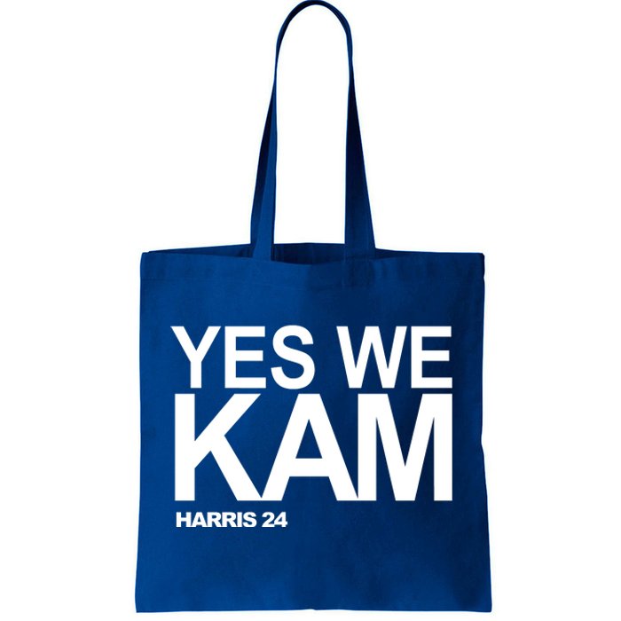 Yes We Kam Harris 2024 Pro Kamala Tote Bag