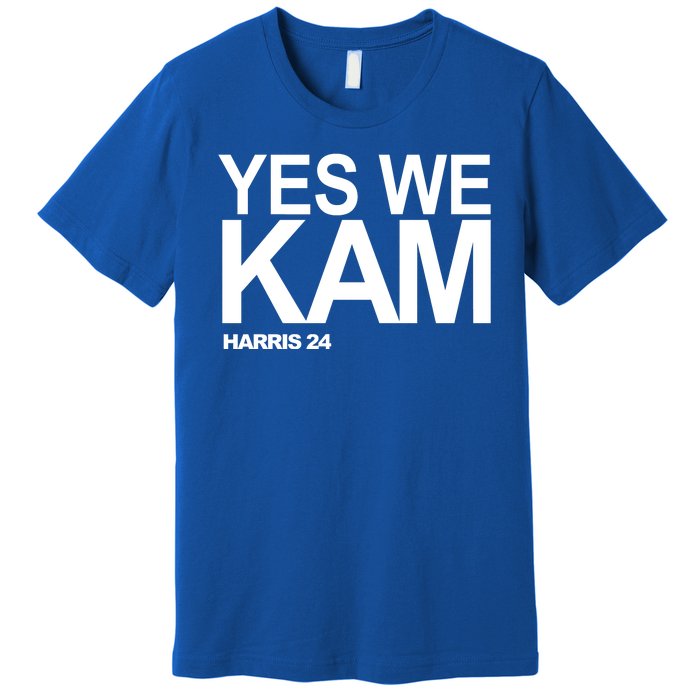 Yes We Kam Harris 2024 Pro Kamala Premium T-Shirt