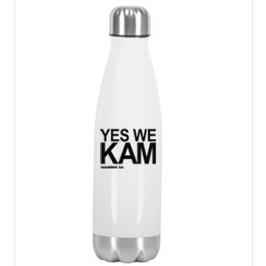 Yes We Kam Harris 2024 Pro Kamala Stainless Steel Insulated Water Bottle