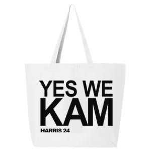 Yes We Kam Harris 2024 Pro Kamala 25L Jumbo Tote